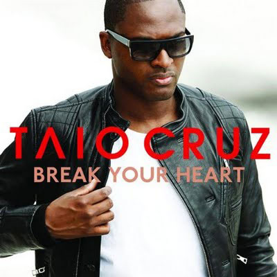 6Taio-Cruz-Break-Your-Heart.jpg